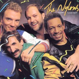 The Nylons - Happy Together  CD